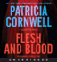 Flesh and Blood Cd: a Scarpetta Novel (Kay Scarpetta Series)