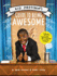 Kid PresidentS Guide to Being Awesome