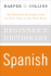 Harpercollins Beginner's Spanish Dictionary: the Essential Dictionary From the First Class to the Final Exam
