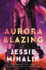 Aurora Blazing (the Consortium Rebellion, 2)