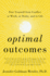 Optimal Outcomes: Free Yourself From Conflict at Work, at Home, and in Life