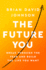 The Future You