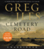 Cemetery Road Low Price Cd: a Novel