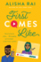 First Comes Like: a Novel