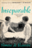 Inseparable: a Never-Before-Published Novel