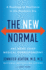 The New Normal: a Roadmap to Resilience in the Pandemic Era