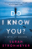 Do I Know You? : a Mystery Novel