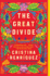The Great Divide: a Historical Novel of the Panama Canal