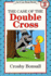 The Case of the Double Cross (I Can Read Level 2)