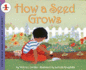 How a Seed Grows (Let's-Read-and-Find-Out Science 1, 1)