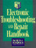 Electronic Troubleshooting and Repair Handbook (Tab Electronics Technician Library)