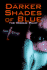 Darker Shades of Blue: the Rogue Pilot