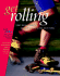 Get Rolling, the Beginner's Guide to in-Line Skating, Third Edition
