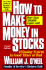 How to Make Money in Stocks: a Winning System in Good Times Or Bad