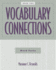 Vocabulary Connections: Word Parts: Book 2