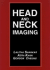 Head and Neck Imaging