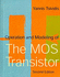 Operation & Modeling of the Mos Transistor