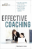 Effective Coaching (Second Edition, a Briefcase Book)