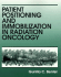Patient Positioning and Immobilization in Radiation Oncology