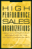 High Performance Sales Organizations: Achieving Competitive Advantage in the Global Marketplace