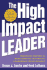 The High Impact Leader
