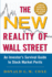 The New Reality of Wall Street