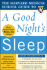 The Harvard Medical School Guide to a Good Night's Sleep (Harvard Medical School Guides)
