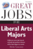 Great Jobs for Liberal Arts Majors (Great Jobs for...Majors (Paperback))