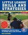 Little Leagues Drills & Strategies