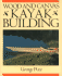 Wood & Canvas Kayak Building