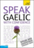 Speak Gaelic With Confidence With Three Audio Cds: a Teach Yourself Guide (Teach Yourself Language)