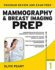 Mammography and Breast Imaging Prep: Program Review and Exam Prep, Second Edition (Rad Tech)