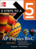 5 Steps to a 5 Ap Physics B&C, 2012-2013 Edition