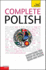 Teach Yourself Complete Polish: Beginner to Intermediate Course