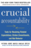 Crucial Accountability: Tools for Resolving Violated Expectations, Broken Commitments, and Bad Behavior, Second Edition ( Paperback) (Business Books)