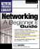 Networking: a Beginner's Guide