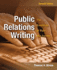 Public Relations Writing: the Essentials of Style and Format