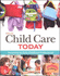 Glencoe Child Care Today: Becoming an Early Childhood Professional, Student Edition