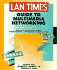 Lan Times Guide to Multimedia Networking (Lan Times Series)