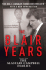 Blair Years, the