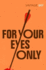 For Your Eyes (Classics Edition)