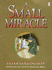 A Small Miracle