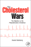 The Cholesterol Wars the Skeptics Vs the Preponderance of Evidence
