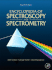 Encyclopedia of Spectroscopy and Spectrometry-2nd Ed, 3 Vol Set