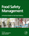 Food Safety Management: a Practical Guide for the Food Industry