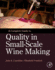 A Complete Guide to Quality in Small-Scale Wine Making