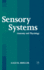 Sensory Systems: Anatomy and Physiology