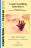 Understanding Interfaces: a Handbook of Human-Computer Dialogue
