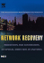 Network Recovery: Protection and Restoration of Optical, Sonet-Sdh, Ip, and Mpls (the Morgan Kaufmann Series in Networking)