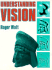 Understanding Vision